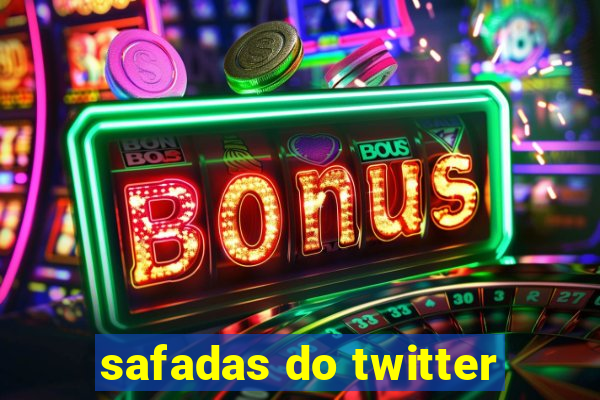 safadas do twitter
